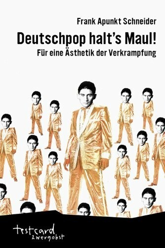 FRANK APUNKT SCHNEIDER, deutschpop halt´s maul! cover