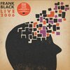 FRANK BLACK – live 2006 RSD 2023 (LP Vinyl)