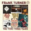 FRANK TURNER – the first three years (CD)