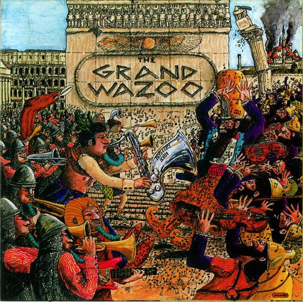 Cover FRANK ZAPPA, the grand wazoo