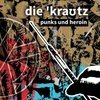 FRANS SCHOLTEN – die ´krautz - punks und heroin (Papier)