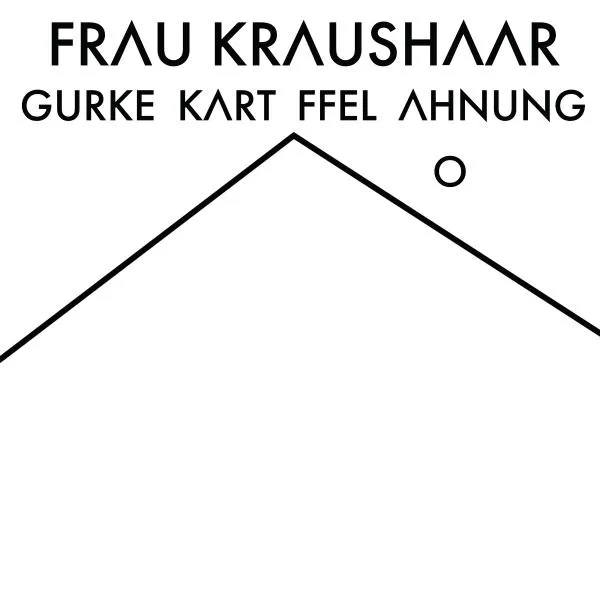 FRAU KRAUSHAAR – gurke kartoffel ahnung (LP Vinyl)