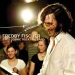 FREDDY FISCHER & HIS COSMIC ROCK BAND – tanz doch (CD)