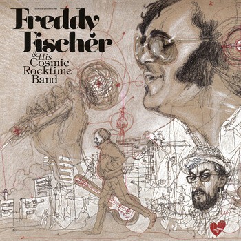 Cover FREDDY FISCHER & HIS COSMIC ROCKTIME BAND, dreimal um die sonne
