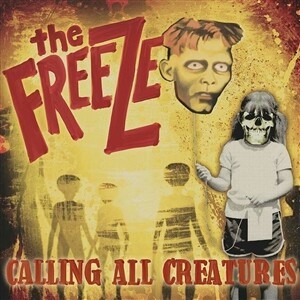 FREEZE, calling all creatures cover