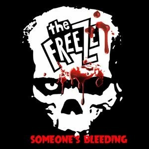 Cover FREEZE, someone´s bleeding