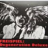 FREISPIEL – degeneration deluxe (CD)