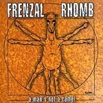 FRENZAL RHOMB – a man´s not ... (CD)