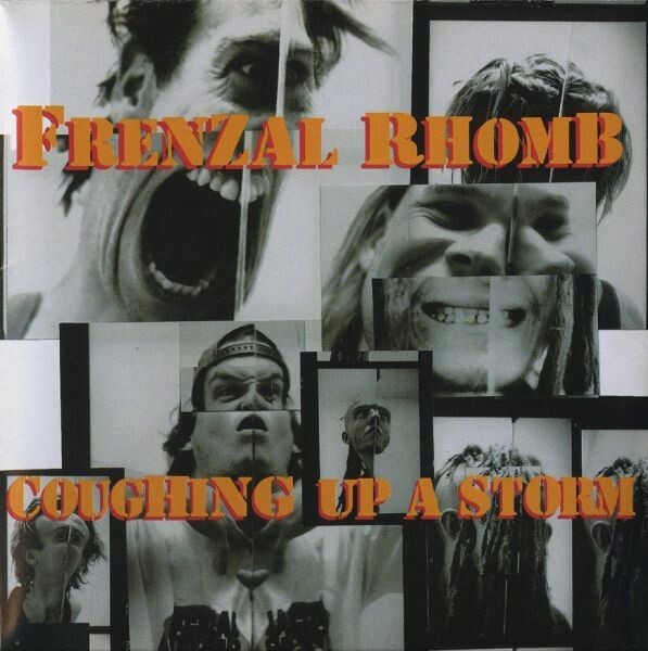 FRENZAL RHOMB, coughing up a storm cover
