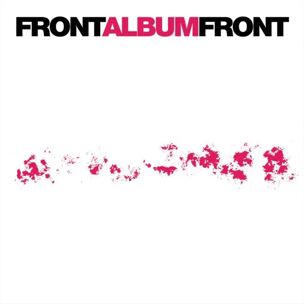 FRONT – album (CD, LP Vinyl)