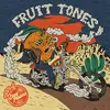 FRUIT TONES – easy peelers (LP Vinyl)