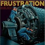 FRUSTRATION, relax cover
