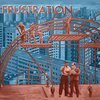 FRUSTRATION – uncivilized (CD, LP Vinyl)