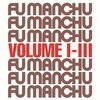 FU MANCHU – fu 30 volume I-III (+bonustrack) (CD, LP Vinyl)