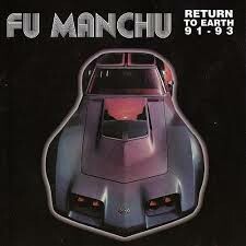 FU MANCHU, return to earth 91-93 cover