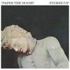 FUCKED UP – paper the house (7" Vinyl)