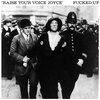 FUCKED UP – raise your voice joyce (7" Vinyl)