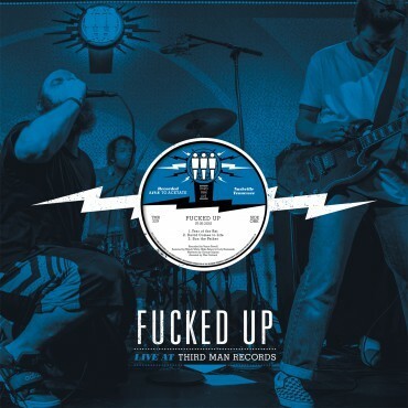 FUCKED UP – third man live (LP Vinyl)