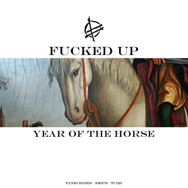FUCKED UP, year of the horse cover