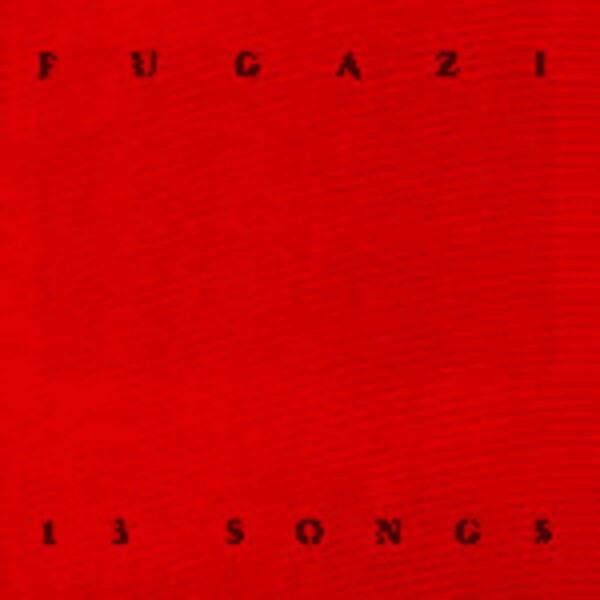 FUGAZI, 13 songs cover