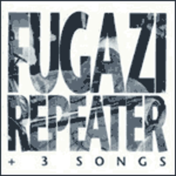 FUGAZI, repeater (re-issue) cover