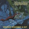 FUNKDOOBIEST – which doobie u b? (LP Vinyl)