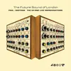 FUTURE SOUND OF LONDON – digitana - the sx-one improvisations (CD, LP Vinyl)