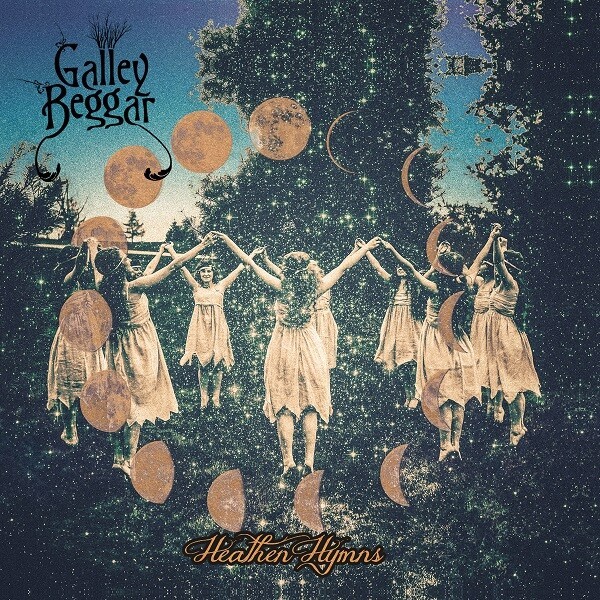 GALLEY BEGGAR – heathen hymns (CD, LP Vinyl)