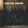 GALLON DRUNK – rotten mile (LP Vinyl)