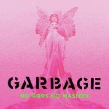 GARBAGE – no gods no masters (CD, LP Vinyl)