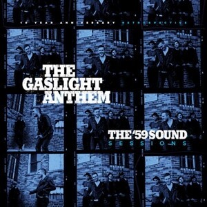 Cover GASLIGHT ANTHEM, ´59 sound sessions