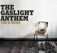 GASLIGHT ANTHEM – b-sides (CD, LP Vinyl)