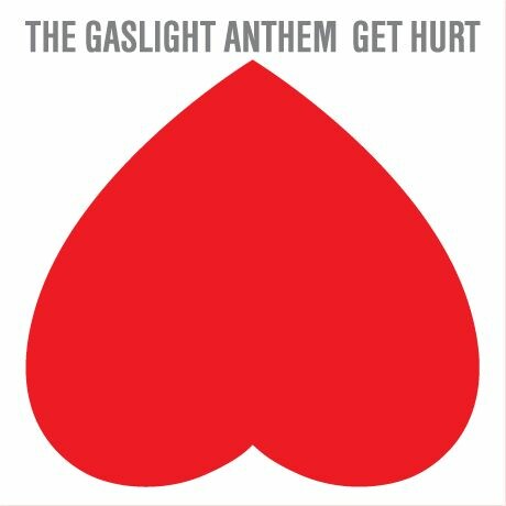 GASLIGHT ANTHEM – get hurt (CD)