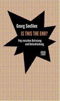 GEORG SEEßLEN – is this the end? (Papier)