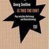 GEORG SEEßLEN – is this the end? (Papier)