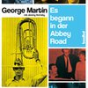 GEORGE MARTIN – es begann in der abbey road (Papier)