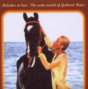 GERHARD HEINZ, melodies in love - erotic world of gerhard heinz cover