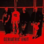GERIATRIC UNIT – half life over (LP Vinyl)