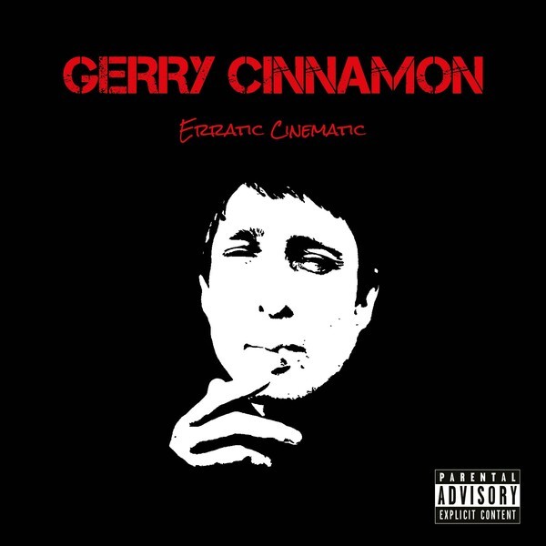 GERRY CINNAMON – erratic cinematic (CD, LP Vinyl)