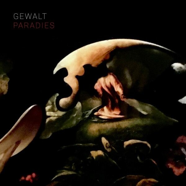 GEWALT – paradies (7" Vinyl)