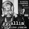 GG ALLIN – brutality & bloodshell for all (LP Vinyl)