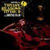 GHOSTFACE KILLAH – 12 reasons to die II (CD)