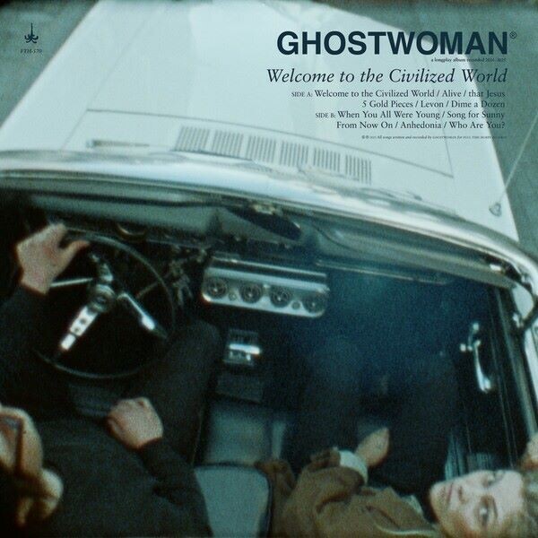 GHOSTWOMAN – welcome to the civilized world (CD, LP Vinyl)