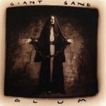 GIANT SAND, glum (25th anniversary edition) cover