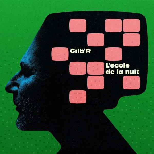 GILB´R – l´ecole de la nuit (LP Vinyl)