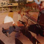 GIT SOME – loose control (CD)