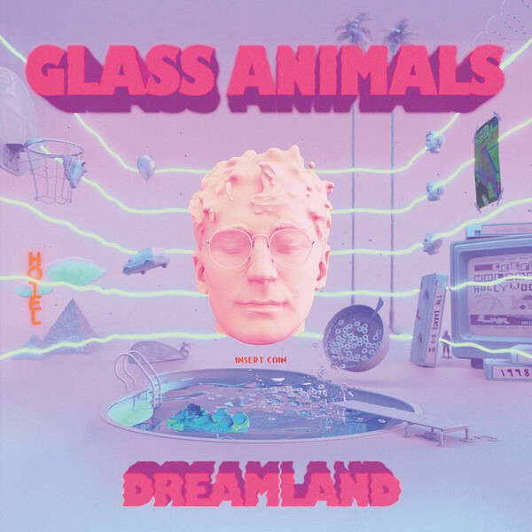 Cover GLASS ANIMALS, dreamland