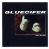 GLUECIFER – ridin´ the tiger (LP Vinyl)