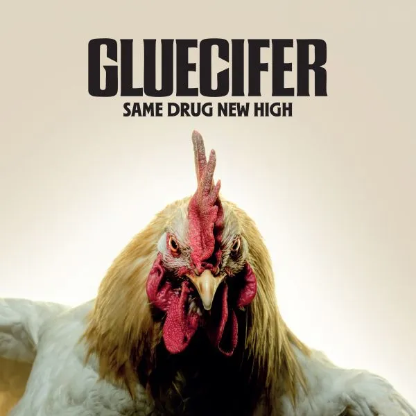 GLUECIFER – same drug new high (CD)
