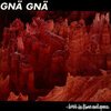GNÄ GNÄ – lost in time and space (LP Vinyl)